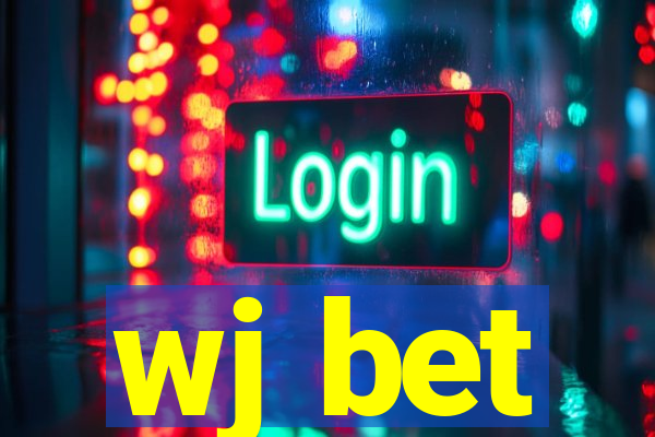 wj bet